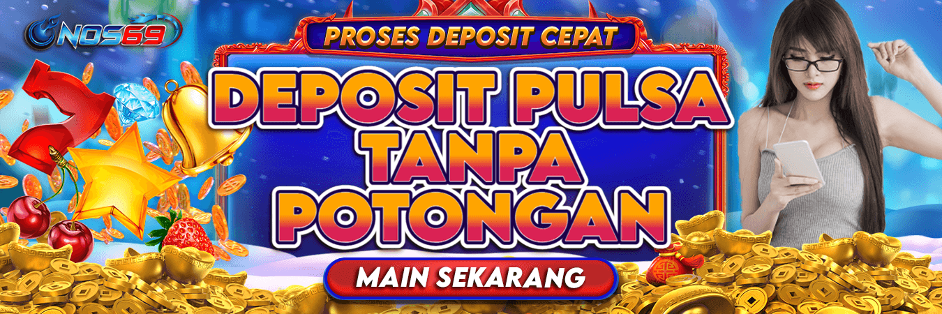 Deposit Pulsa Tanpa Potongan