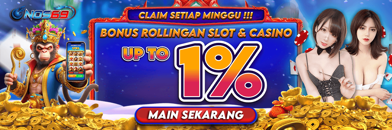 Bonus Rollingan Slot & Casino